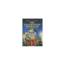The Enlightened Magicians by Michael Jeffreys