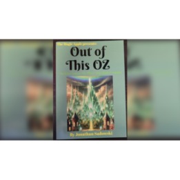Out of This Oz by Jonathan Sadowski