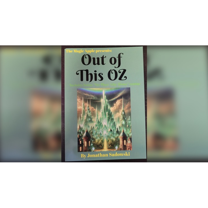 Out of This Oz by Jonathan Sadowski