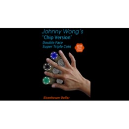 Double Face Super Triple Coin Chip Version (Eisenhower) by Johnny Wong