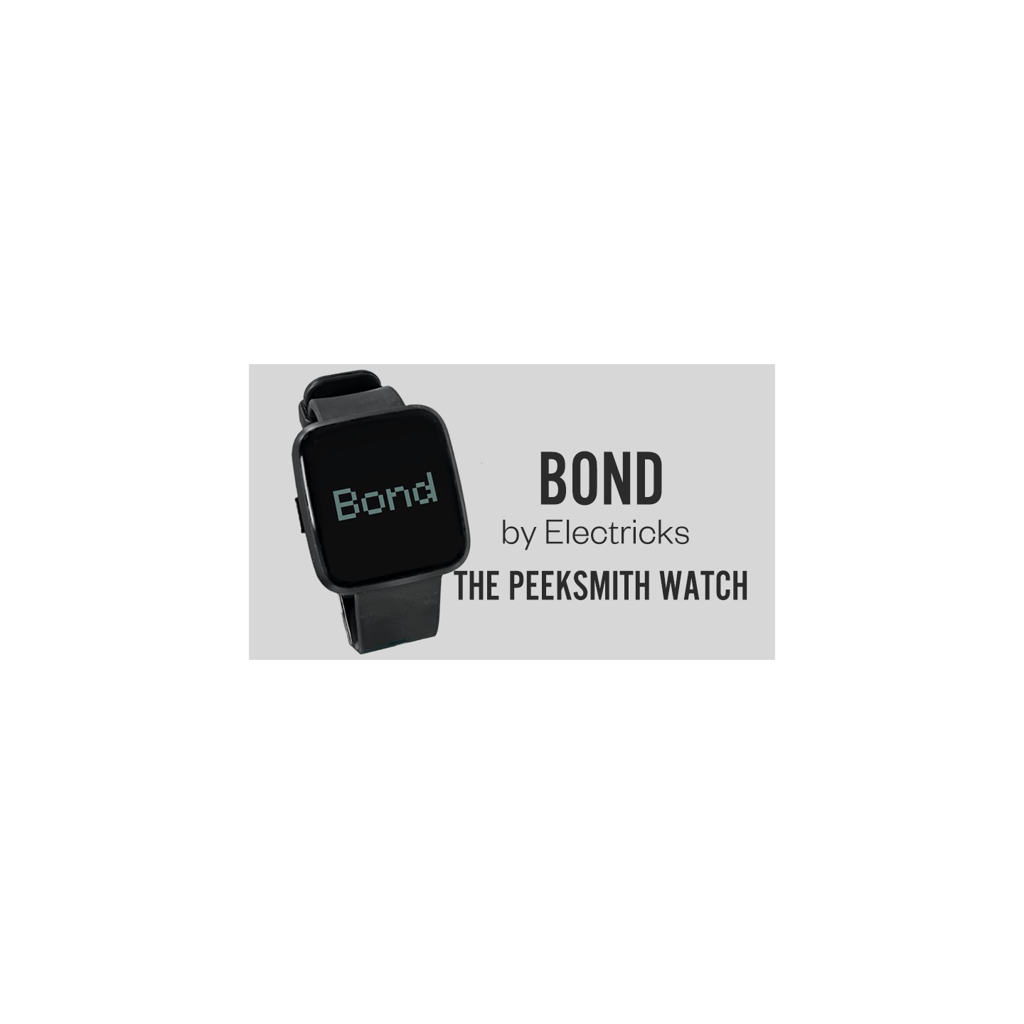Bond by Electricks