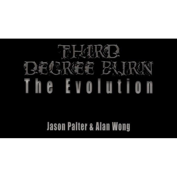 Third Degree Burn The Evolution by Jason Palter and Alan Wong