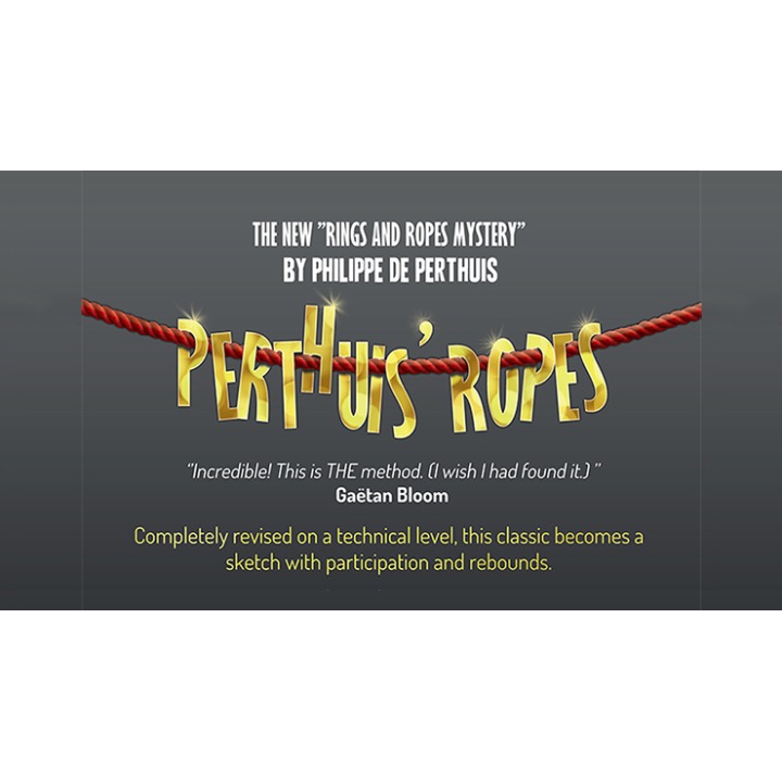Perthuis' Ropes (Gimmicks and Online Instructions) by Philippe de Perthuis