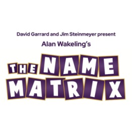 David Garrard and Jim Steinmeyer Present: Alan Wakeling's Name Matrix