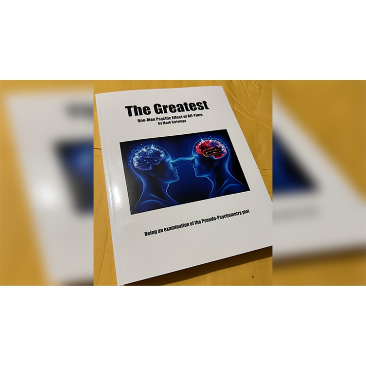 The Greatest One-Man Psychic Effect of All-Time by Mark Strivings