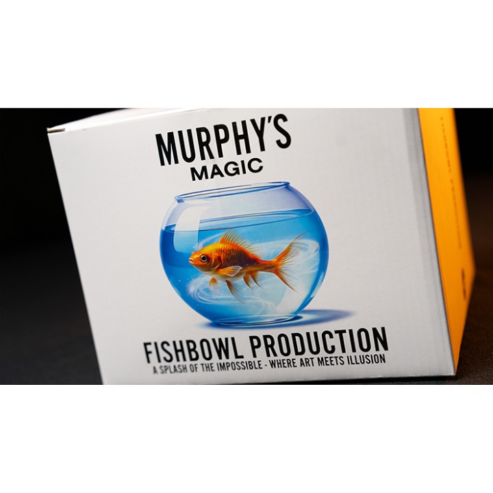 Fishbowl Production by Murphy's Magic
