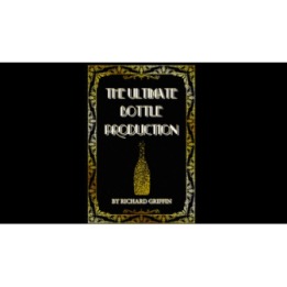The Ultimate Bottle Production (Small) by Richard Griffin