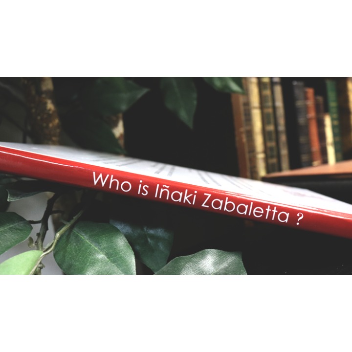 Who is Inaki Zabaletta? by Vernet Magic - Book