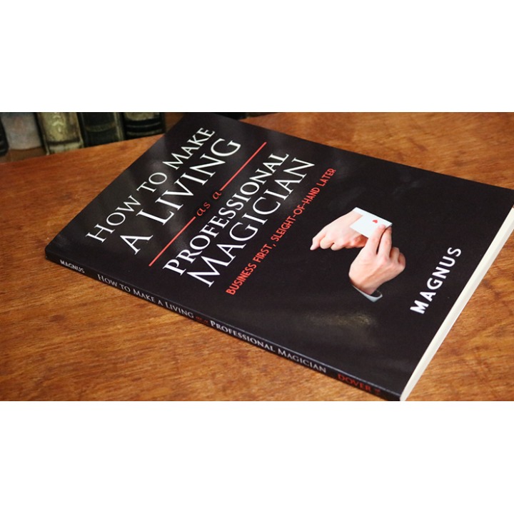 How To Make A Living as a Professional Magician by Magnus and Dover Publications - Book