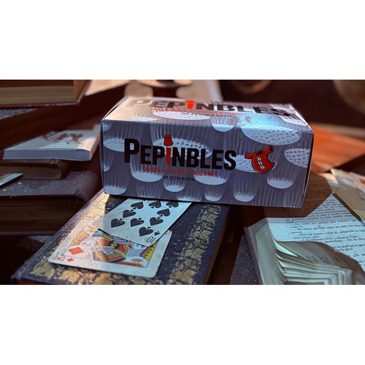 PEPINBLES: Original Thimble Routines by Pepin Banzo