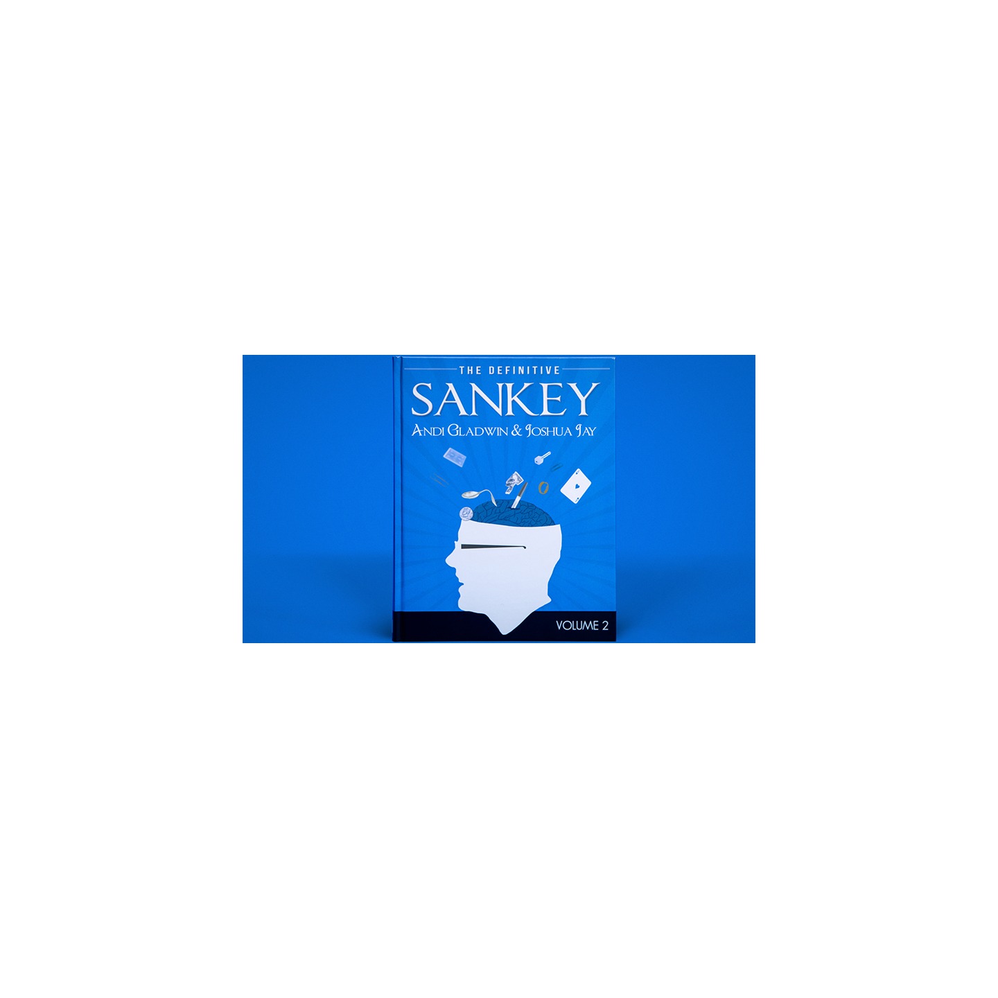 Definitive Sankey Volume 2 by Jay Sankey and Vanishing Inc. Magic