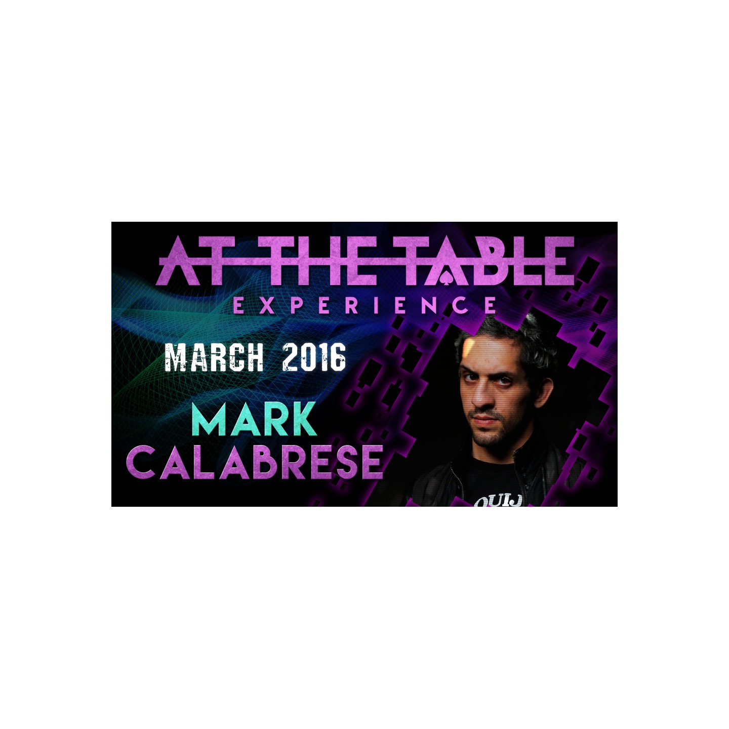 At The Table Live Lecture - Mark Calabrese 2 March 16th 2016 video DOWNLOAD