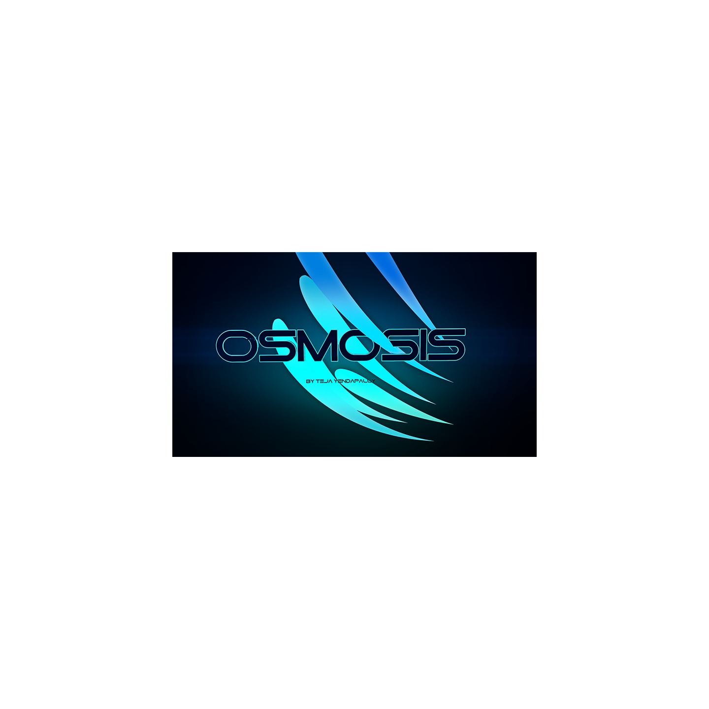 Osmosis by Teja video DOWNLOAD