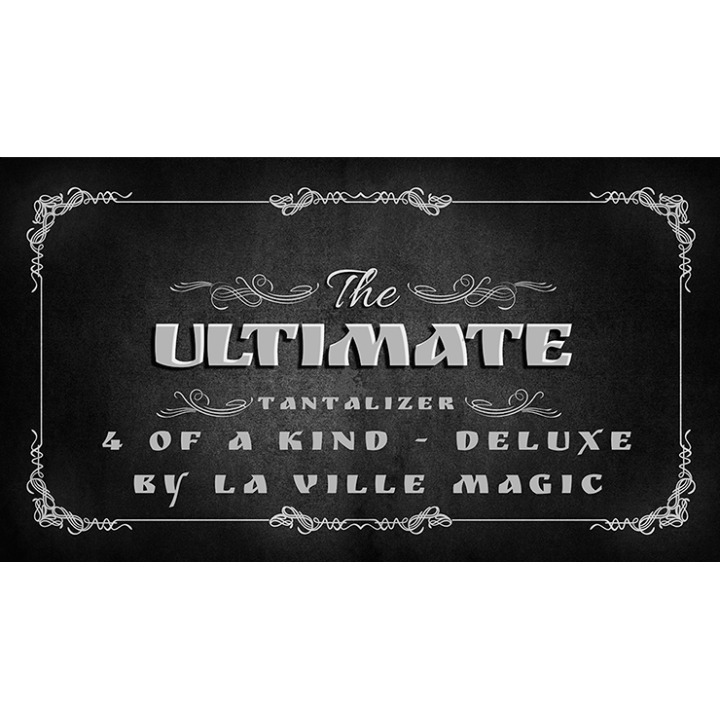 The Ultimate Tantalizer - 4 Of A Kind Deluxe By Lars La Ville/La Ville Magic video DOWNLOAD