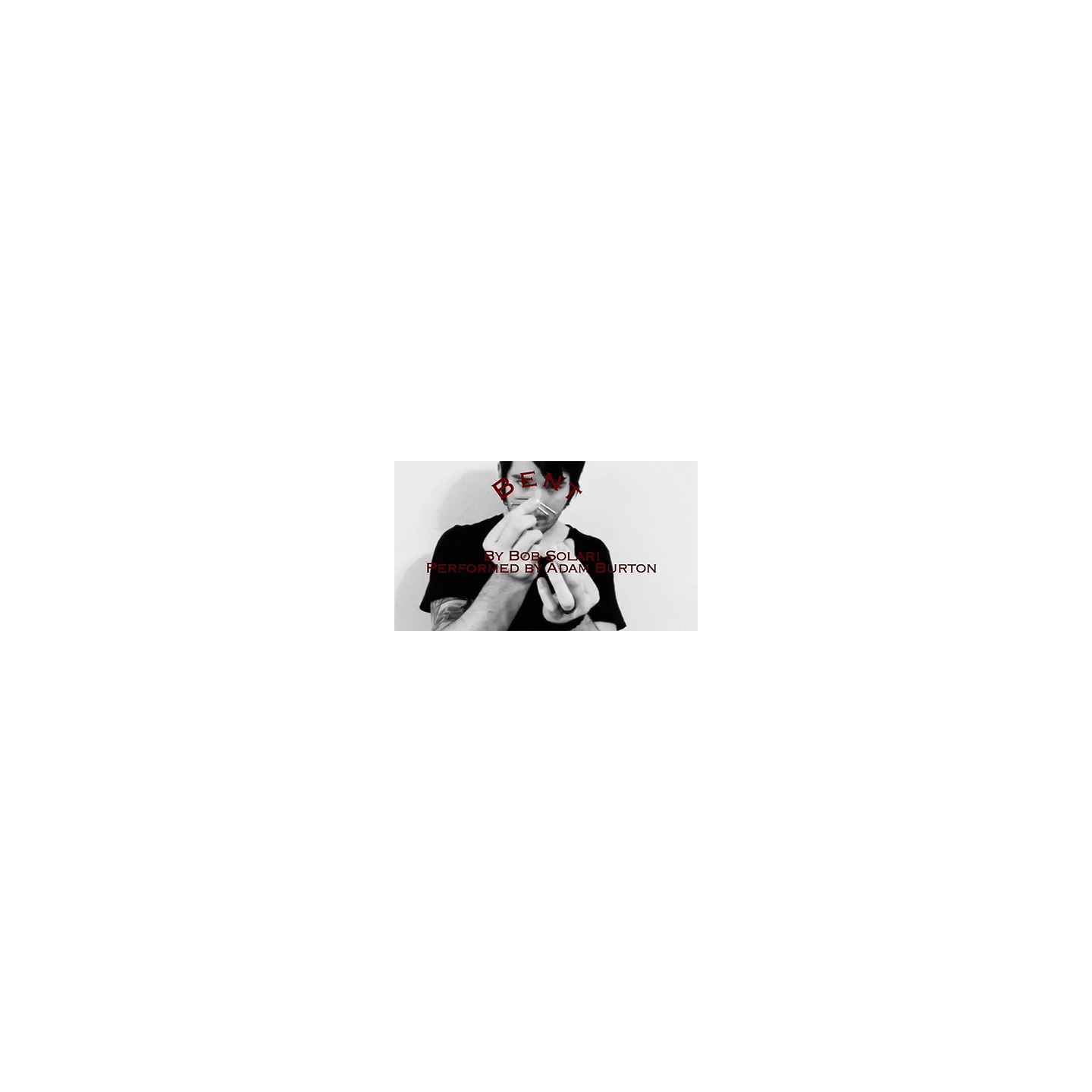 Bent by Bob Solari - Video DOWNLOAD