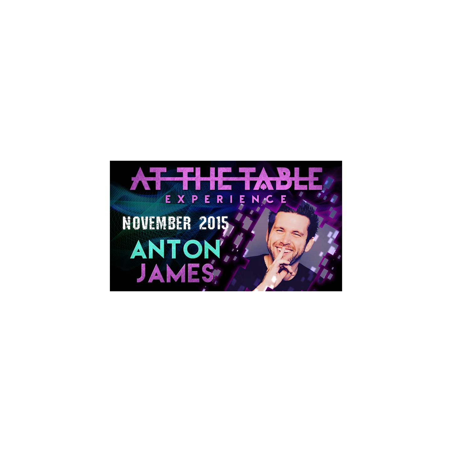 At The Table Live Lecture - Anton James November 4th 2015 video DOWNLOAD