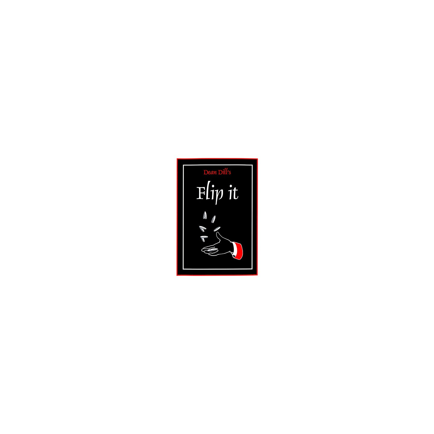 Flip It by Dean Dill - video DOWNLOAD