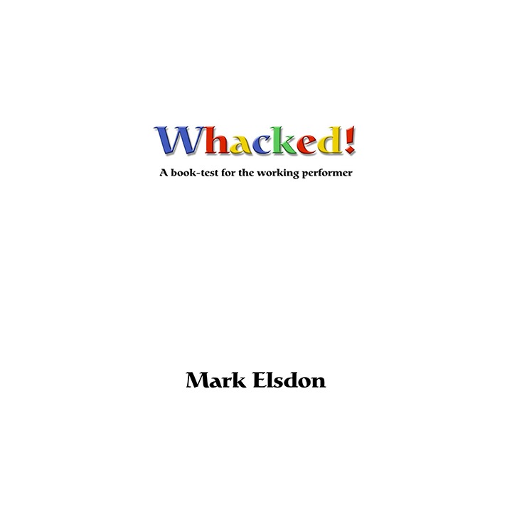 Whacked Book Test by Mark Elsdon - eBook DOWNLOAD