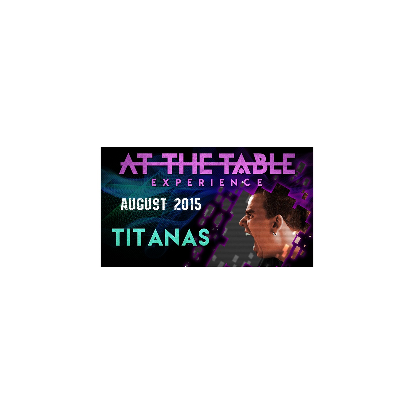 At The Table Live Lecture - Titanas August 5th 2015 video DOWNLOAD