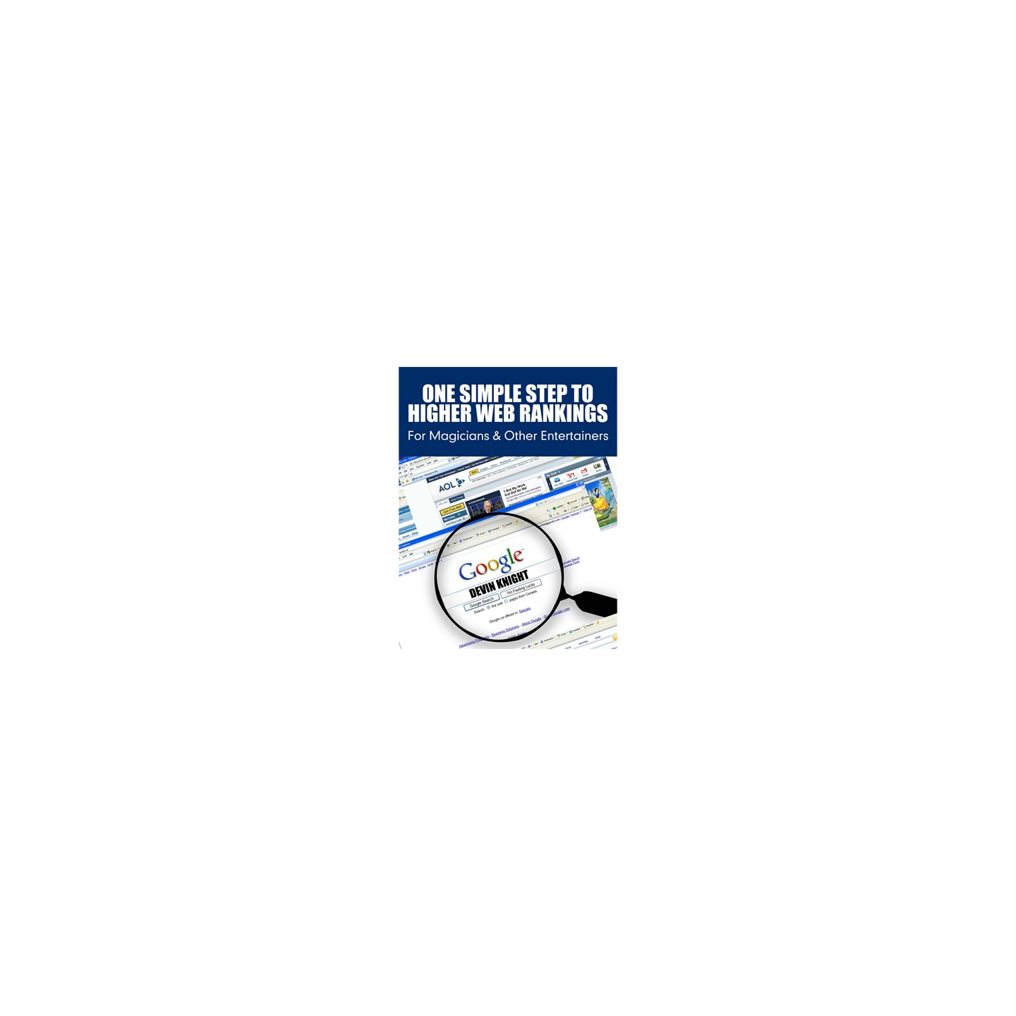 One Simple Step To Higher Web Rankings For Magicians by Devin Knight - eBook DOWNLOAD