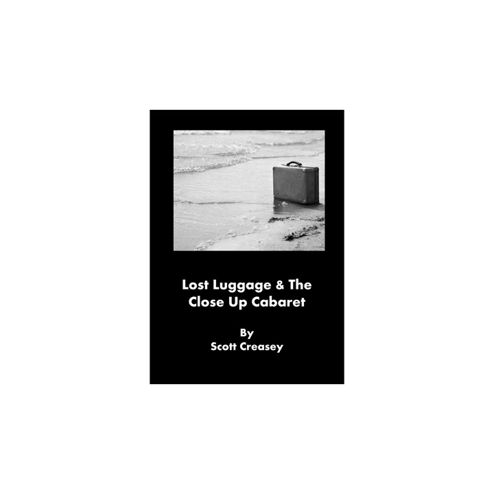 Lost Luggage and the Close up Cabaret by Scott Creasey - eBook DOWNLOAD