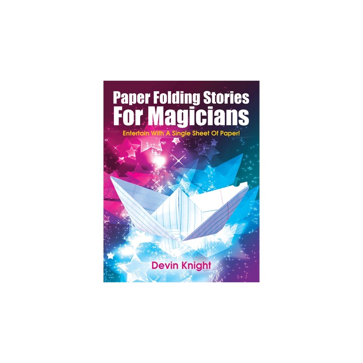 Paper Folding Stories for Magicians by Devin Knight - eBook DOWNLOAD