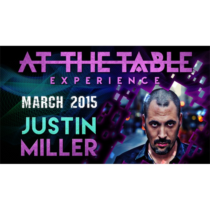 At The Table Live Lecture - Justin Miller 1 March 18th 2015 video DOWNLOAD