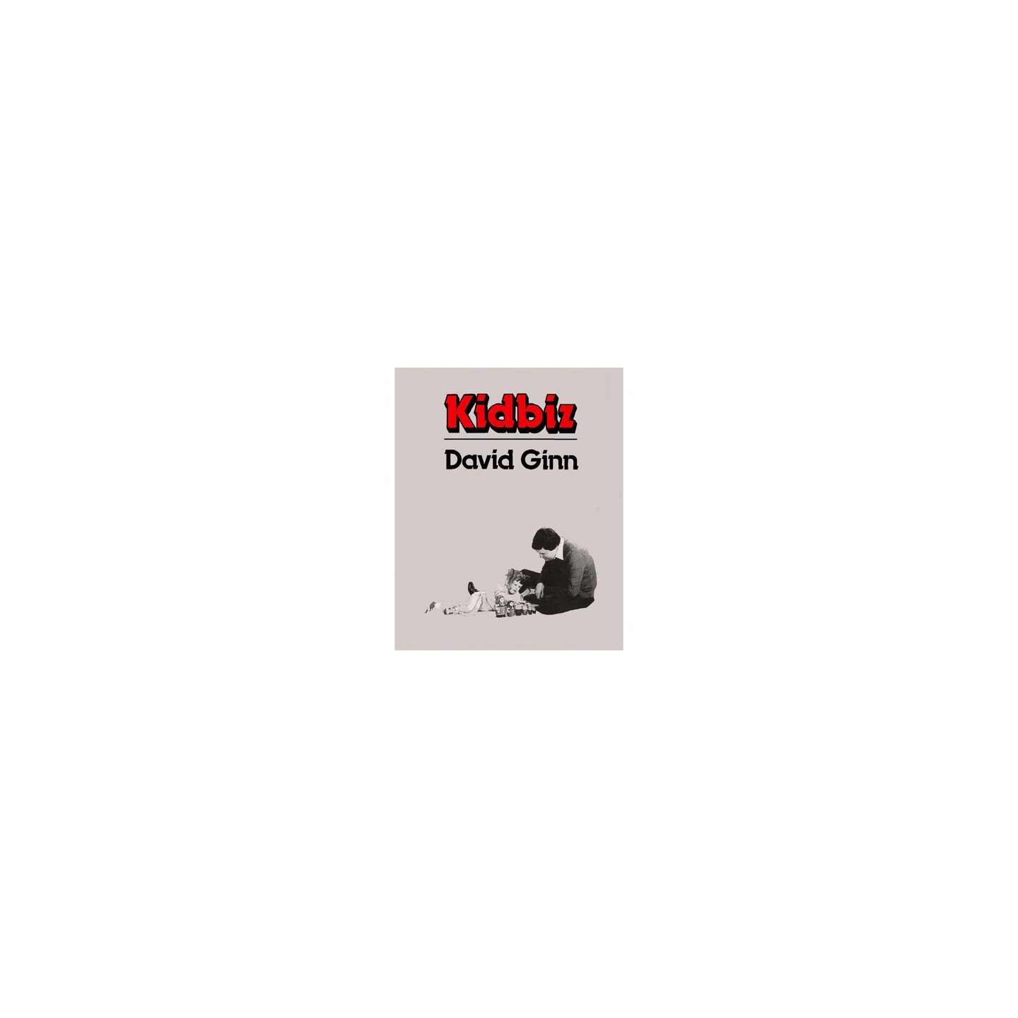 Kid Biz by David Ginn - eBook DOWNLOAD