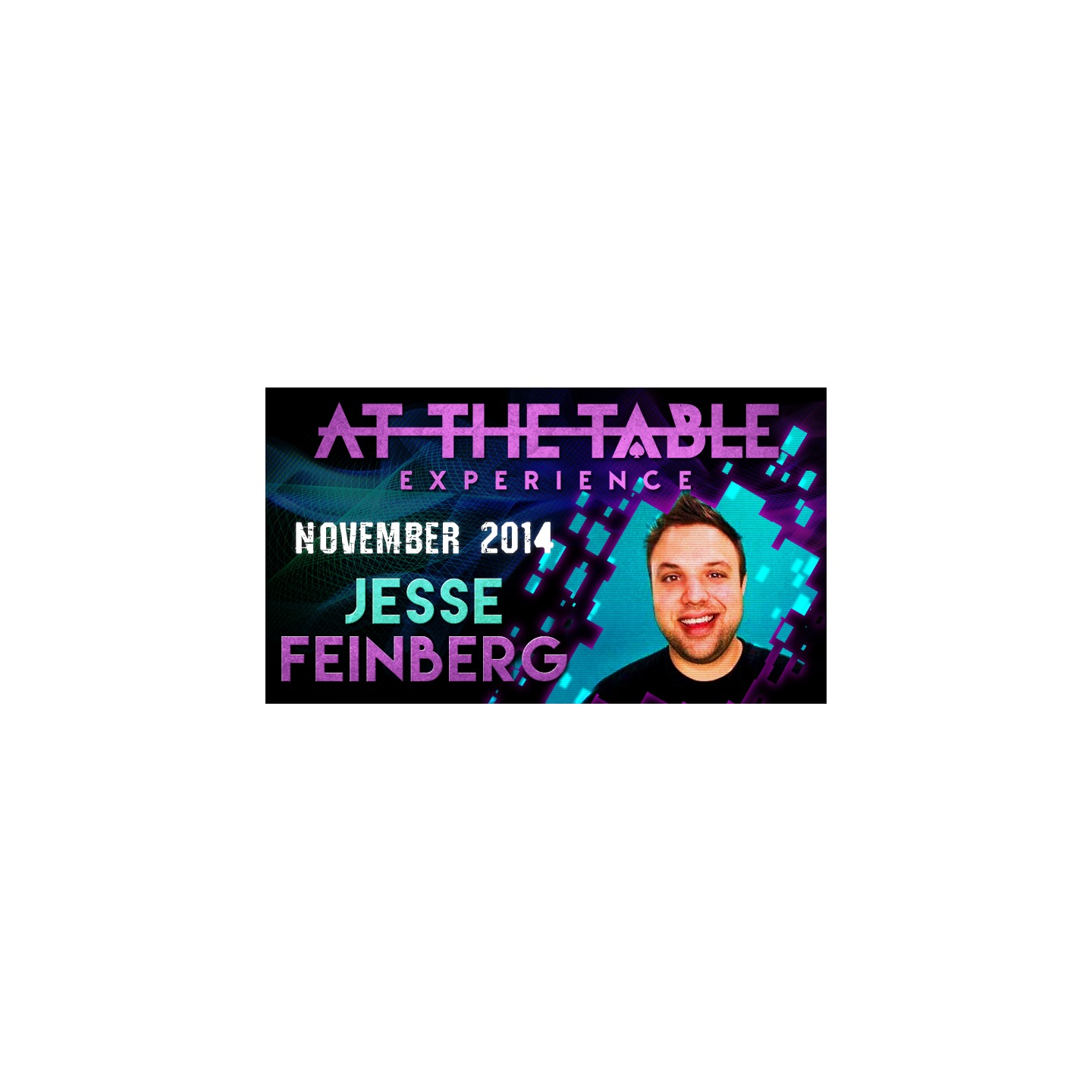 At The Table Live Lecture - Jesse Feinberg November 5th 2014 video DOWNLOAD