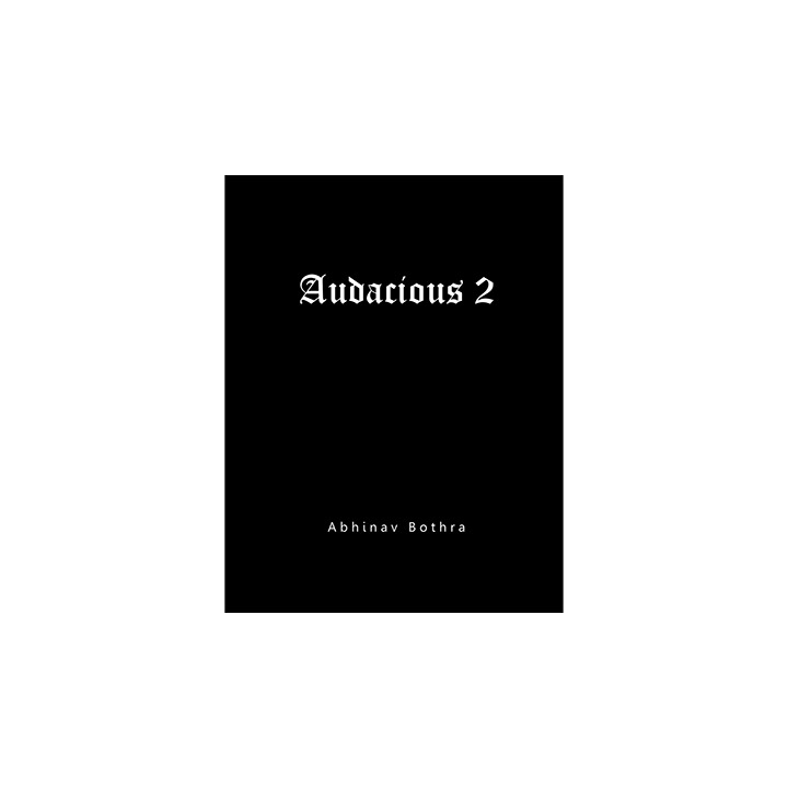 Audacious 2 by Abhinav Bothra - eBook DOWNLOAD