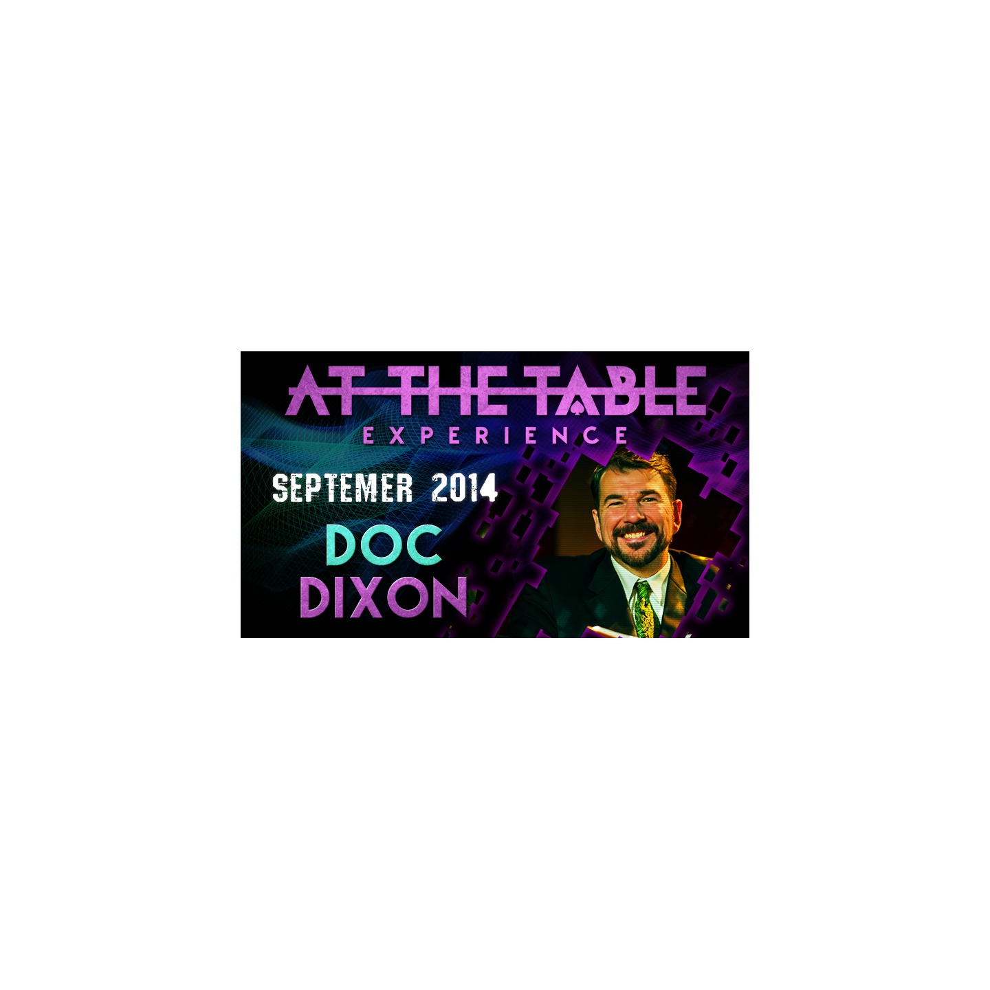 At The Table Live Lecture - Doc Dixon September 17th 2014 video DOWNLOAD