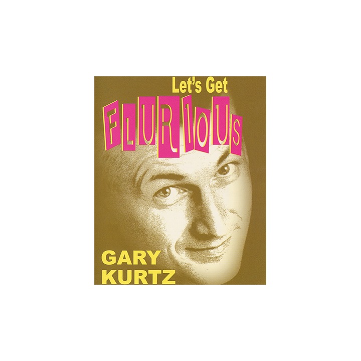 Let's Get Flurious by Gary Kurtz video DOWNLOAD