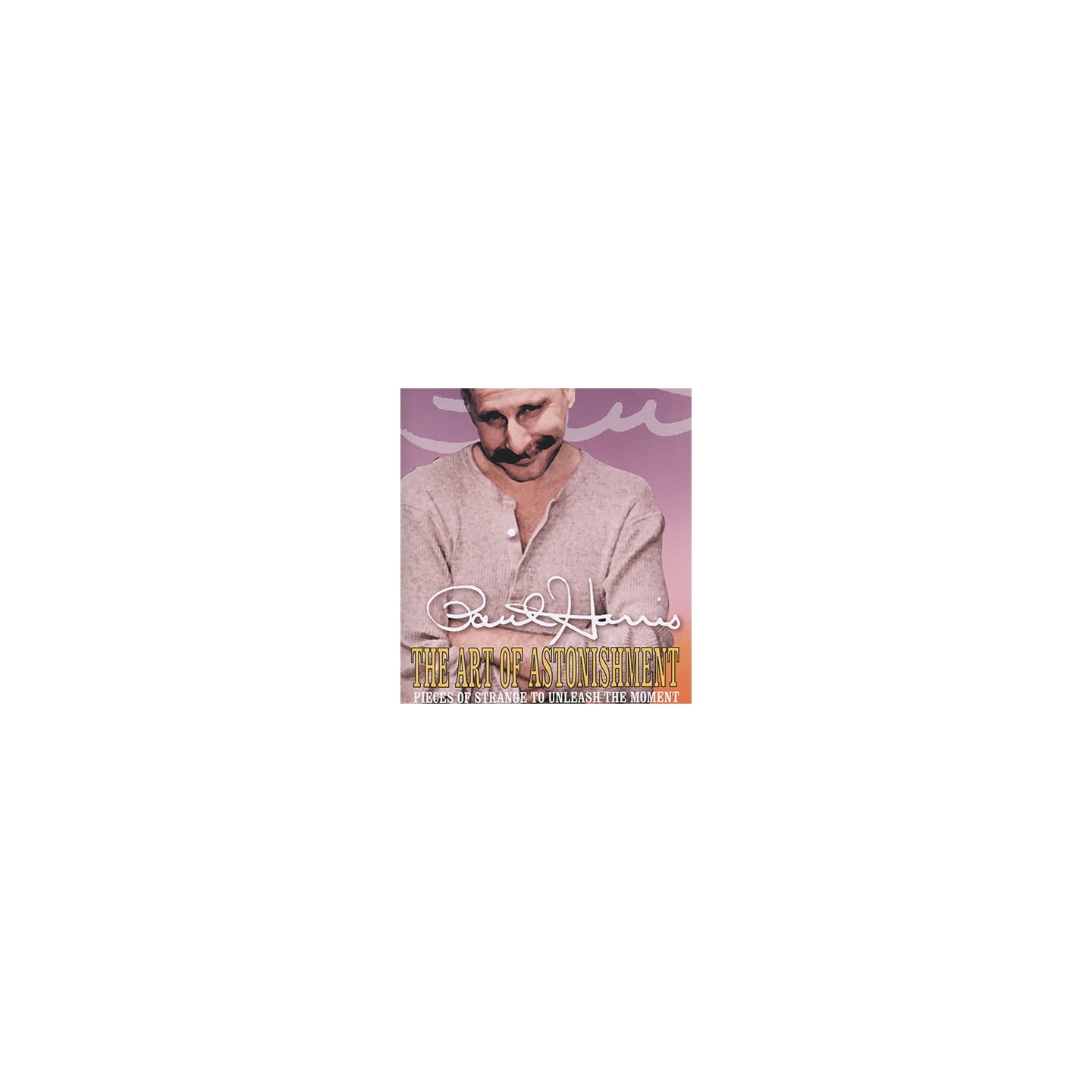 Art Of Astonishment by Paul Harris video DOWNLOAD
