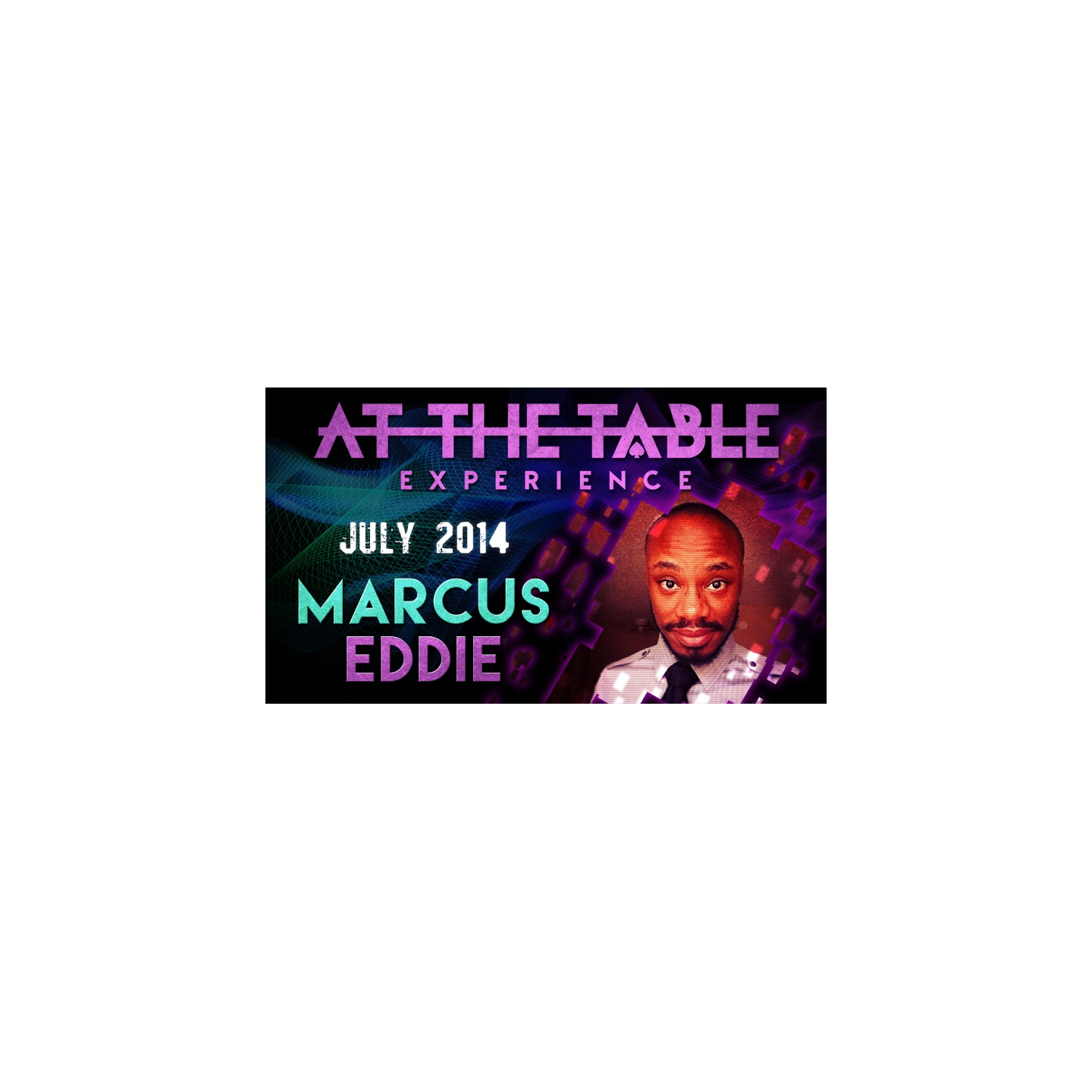 At The Table Live Lecture - Marcus Eddie July 2nd 2014 video DOWNLOAD