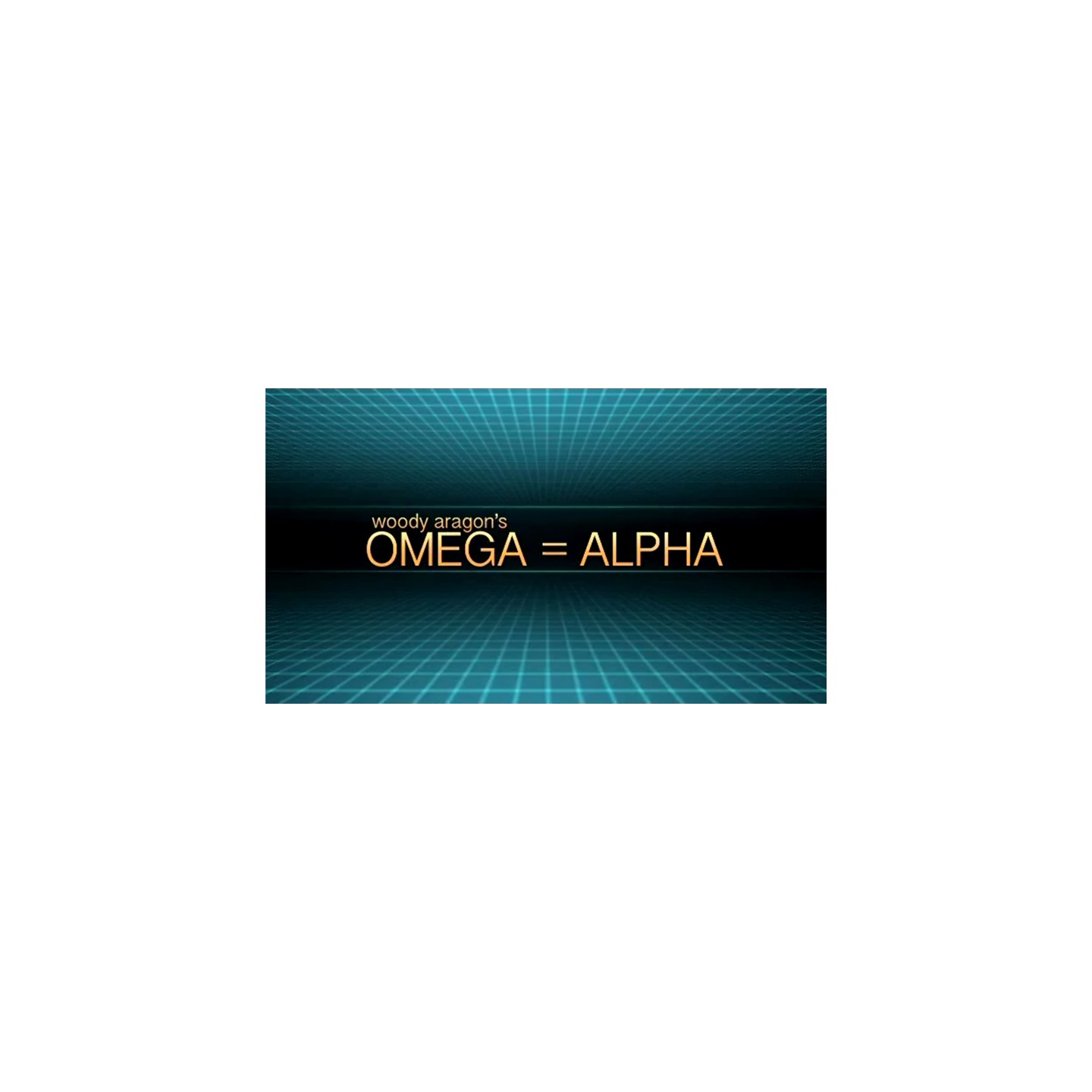 Omega = Alpha by Woody Aragon video DOWNLOAD