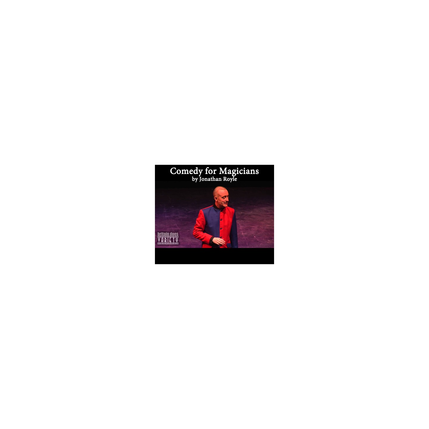 Comedy for Magicians by Jonathan Royle - eBook DOWNLOAD