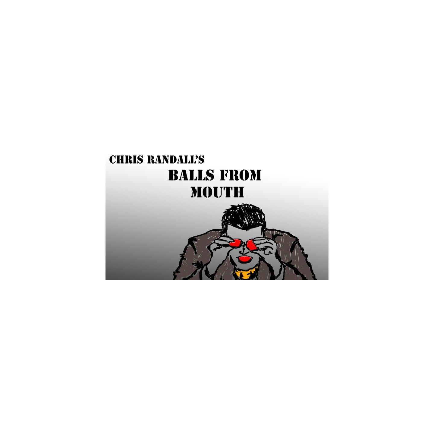 Balls from the Mouth by Chris Randall video DOWNLOAD