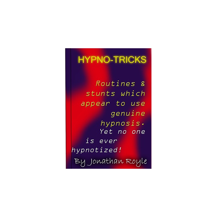 Hypno-Tricks by Jonathan Royle - ebook DOWNLOAD
