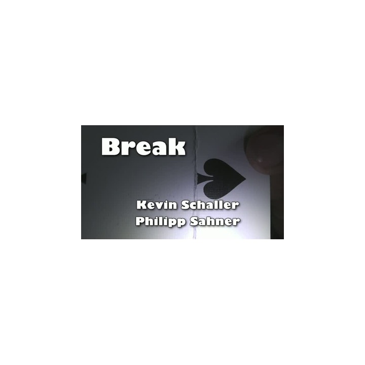 BREAK by Kevin Schaller - Video DOWNLOAD