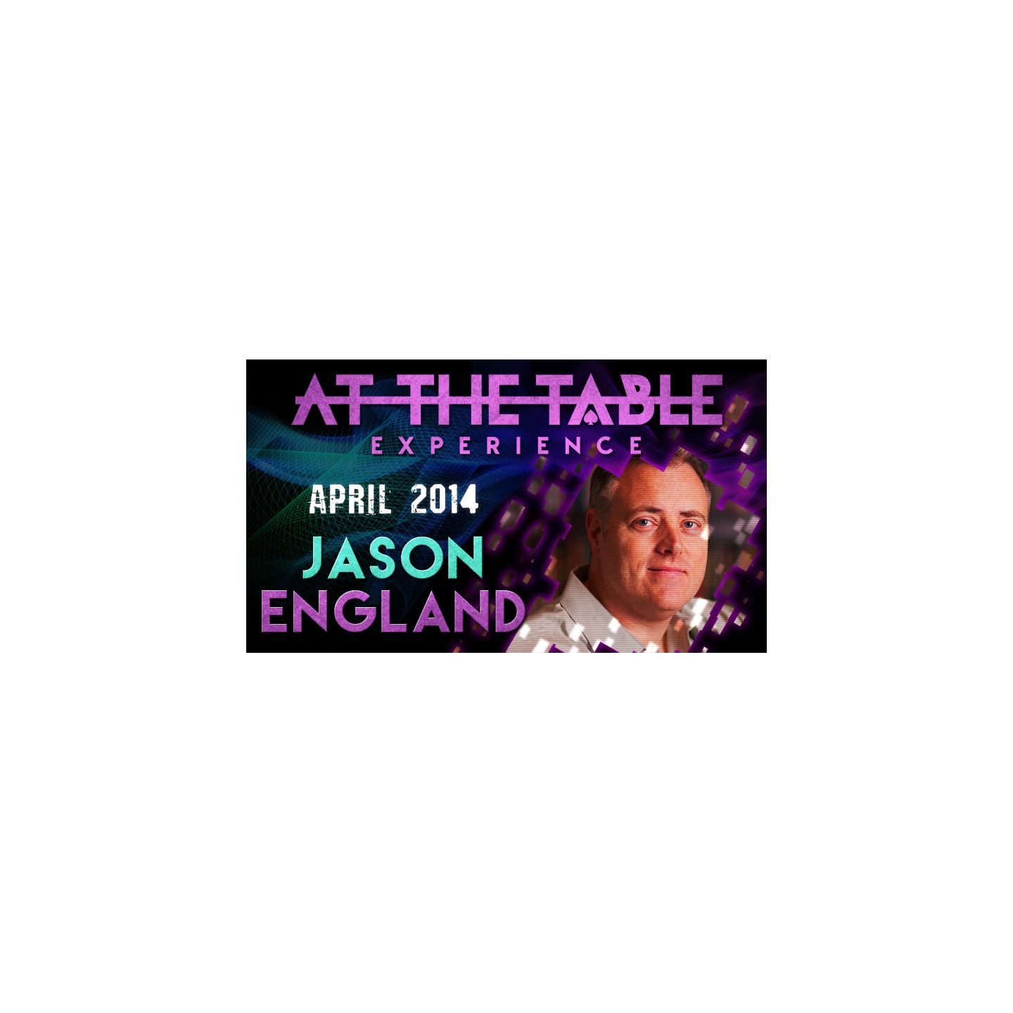 At The Table Live Lecture - Jason England April 2nd 2014 video DOWNLOAD