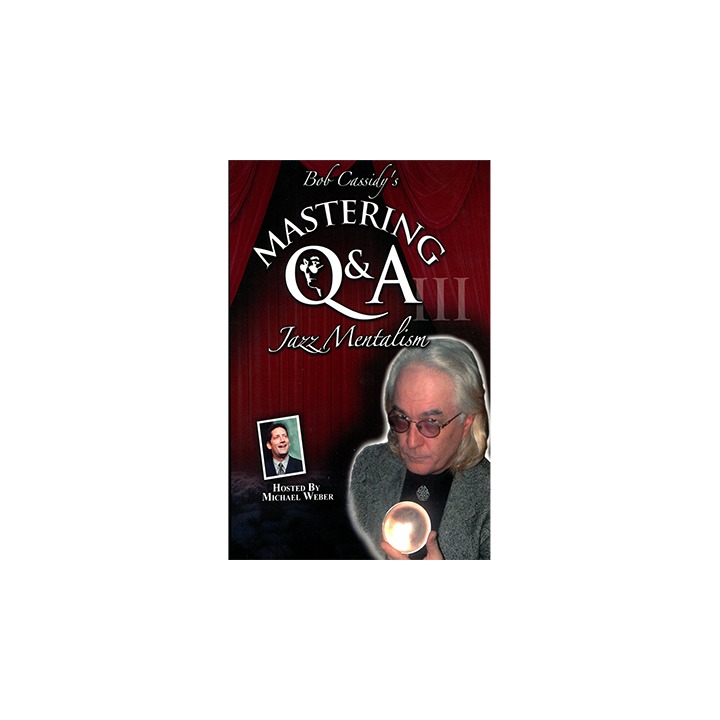Mastering Q&A: Jazz Mentalism (Teleseminar) by Bob Cassidy - AUDIO DOWNLOAD