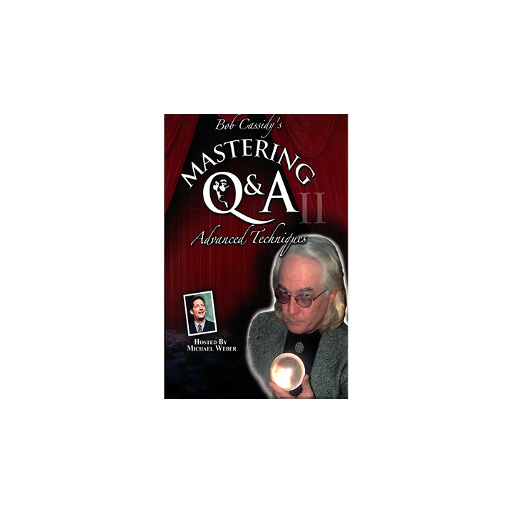 Mastering Q&A: Advanced Techniques (Teleseminar) by Bob Cassidy - AUDIO DOWNLOAD