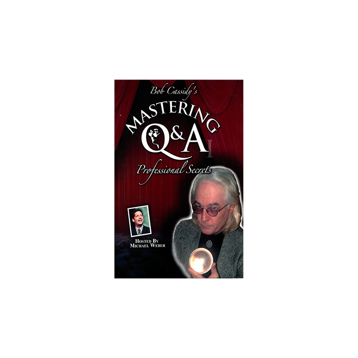 Mastering Q&A: Professional Secrets (Teleseminar) by Bob Cassidy - AUDIO DOWNLOAD