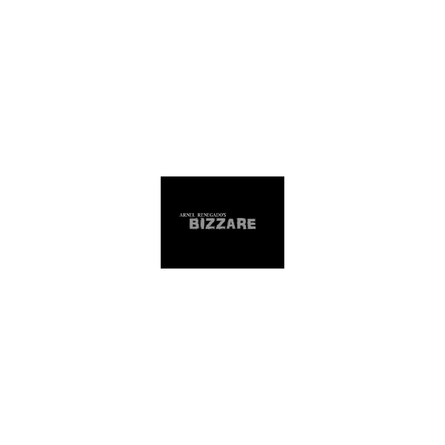 Bizzare by Arnel Renegado - Video DOWNLOAD