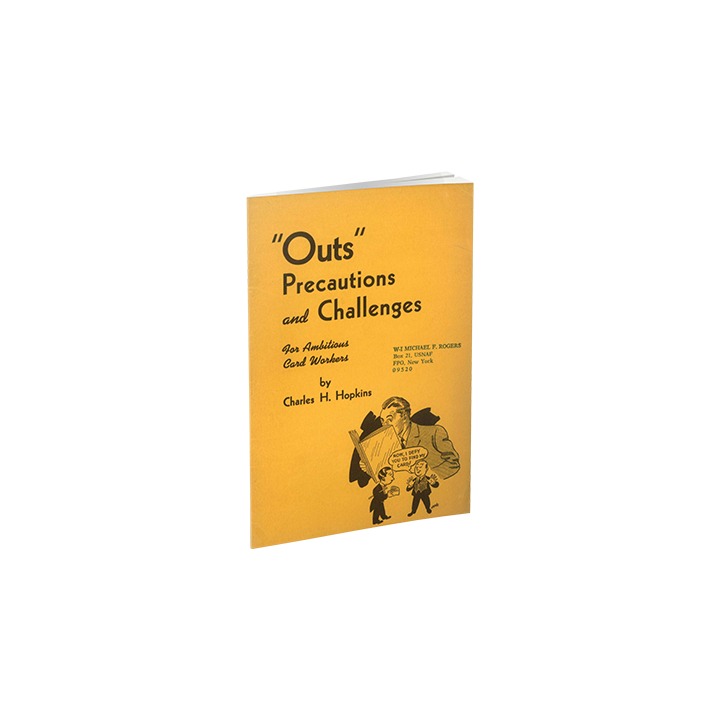 Outs, Precautions and Challenges for Ambitious Card Workers by Charles H. Hopkins and The Conjuring Arts Research Center - eBook