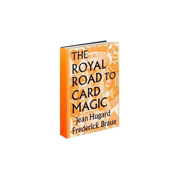 Royal Road to Card Magic by Hugard & Conjuring Arts Research Center - eBook DOWNLOAD