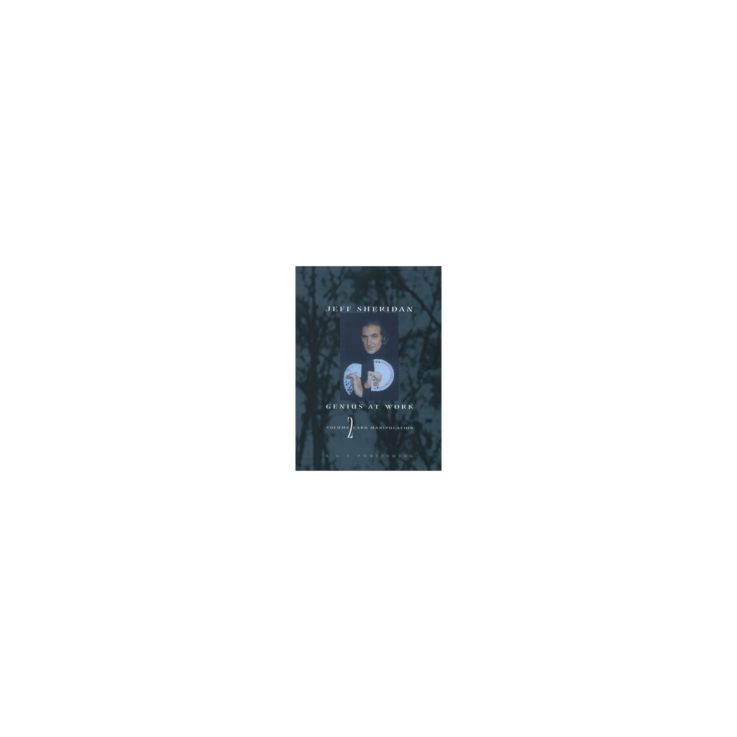 Jeff Sheridan Card Manipula - 2 video DOWNLOAD