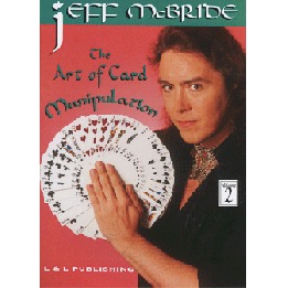 The Art Of Card Manipulation Vol.2 by Jeff McBride video DOWNLOAD