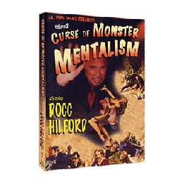 Curse Of Monster Mentalism - Volume 2 by Docc Hilford video DOWNLOAD