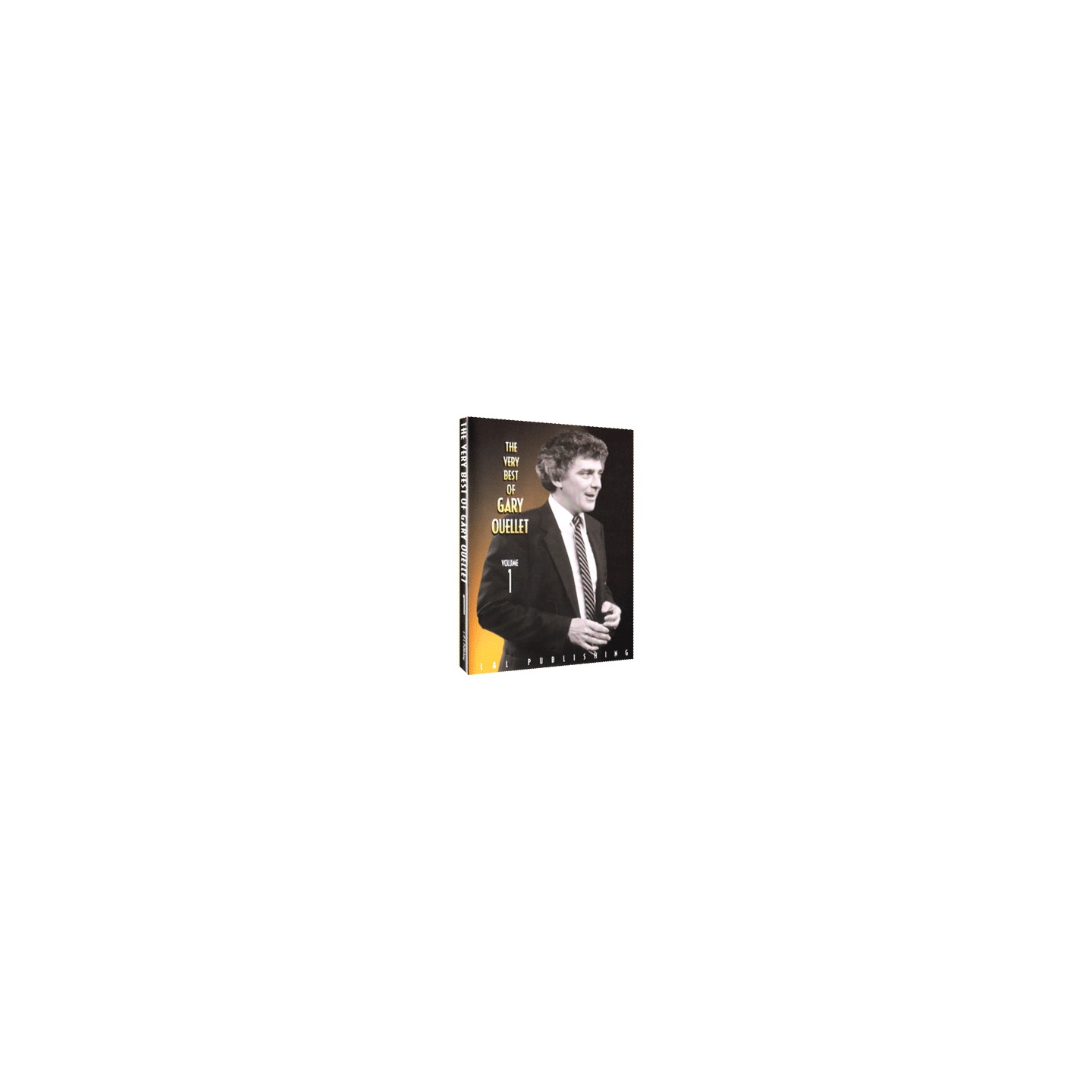 Very Best of Gary Ouellet Volume 1 video DOWNLOAD